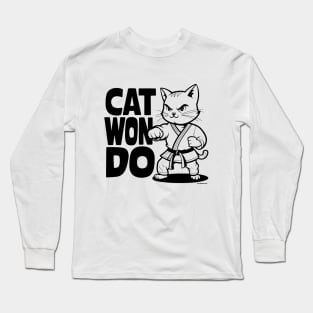 Cat Won Do Long Sleeve T-Shirt